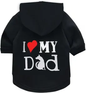 Dog Hoodie Dog Hoodies for Small Dogs Clothes I Love My Dad Fleece Sweater Winter Sweat Shirt Warm Cotton Dog Hoodie for Small Dog Cat Dad Black L