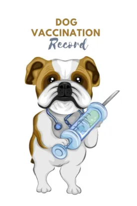 Dog Vaccination Record: Medical & Health and Vet Records, Canine health record, Information Logbook Tracker Notebook Paperback  June 29, 2022